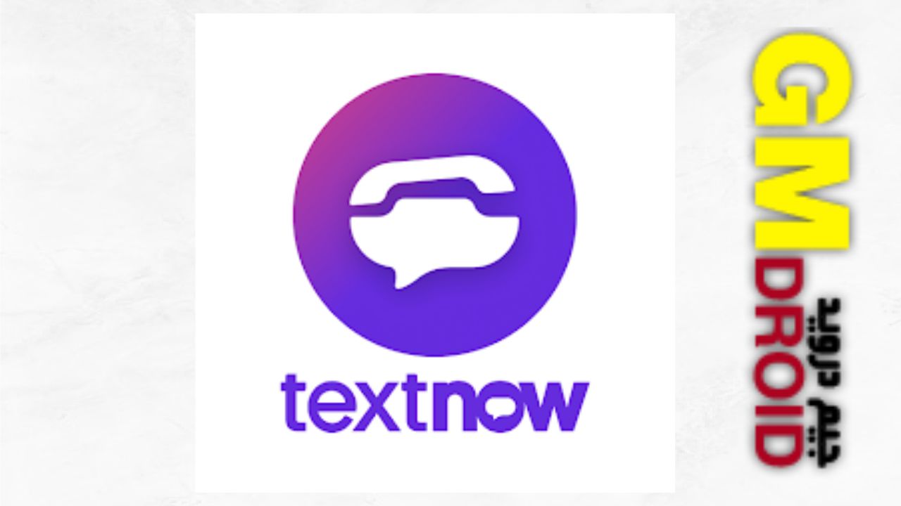 تحميل تطبيق ارقام وهمية TextNow apk للاندرويد والايفون 2024